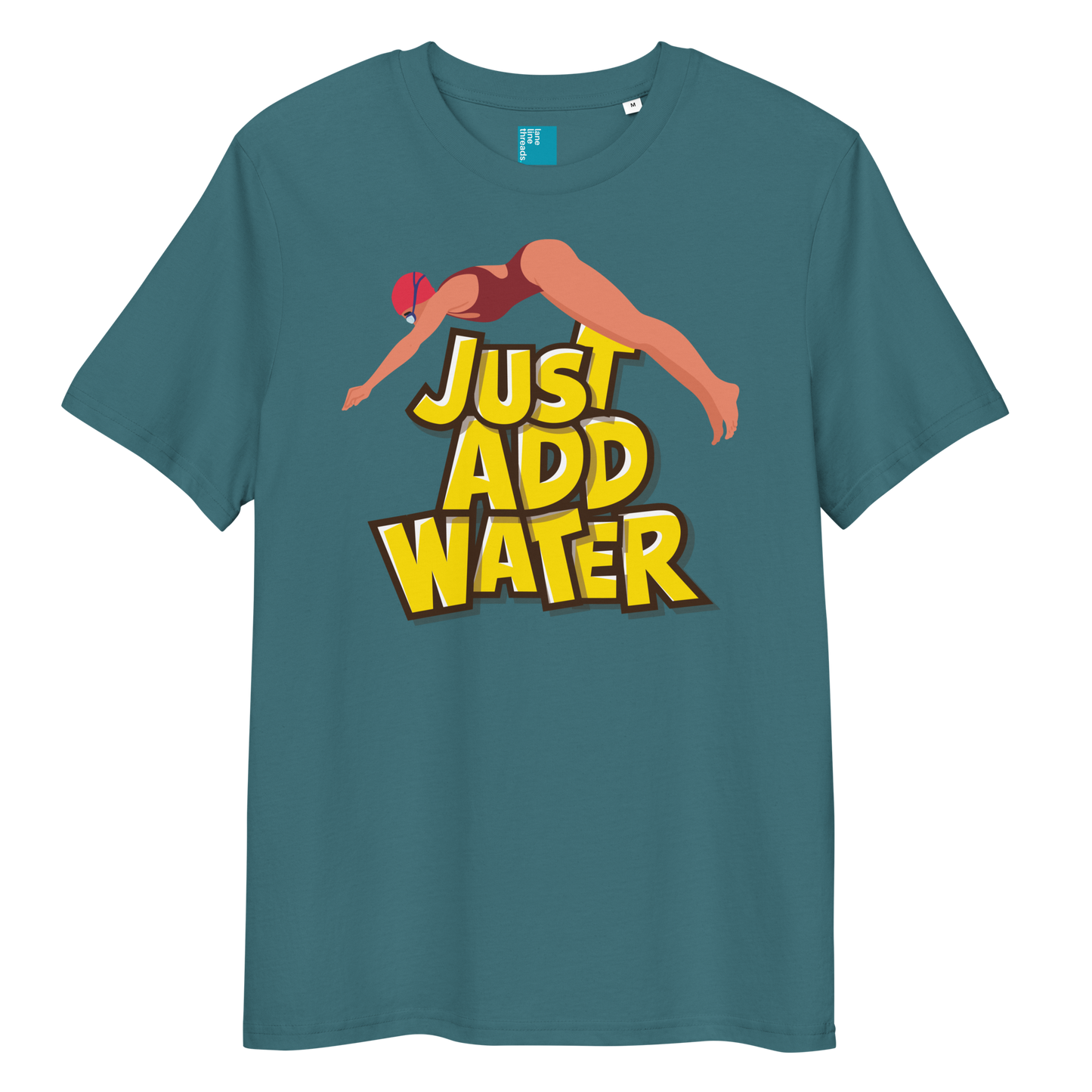 Teal organic funny swim shirt with bold yellow “Just Add Water” text and diver graphic, eco-friendly funny shirt for swimmers and swim parents