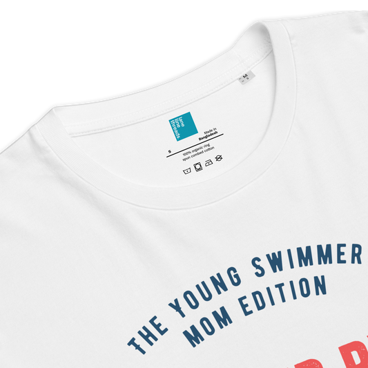 White organic swim mom shirt with red and navy text: “Fueled by Coffee & Chlorine – The Young Swimmer Mom Edition – Classic.” product details