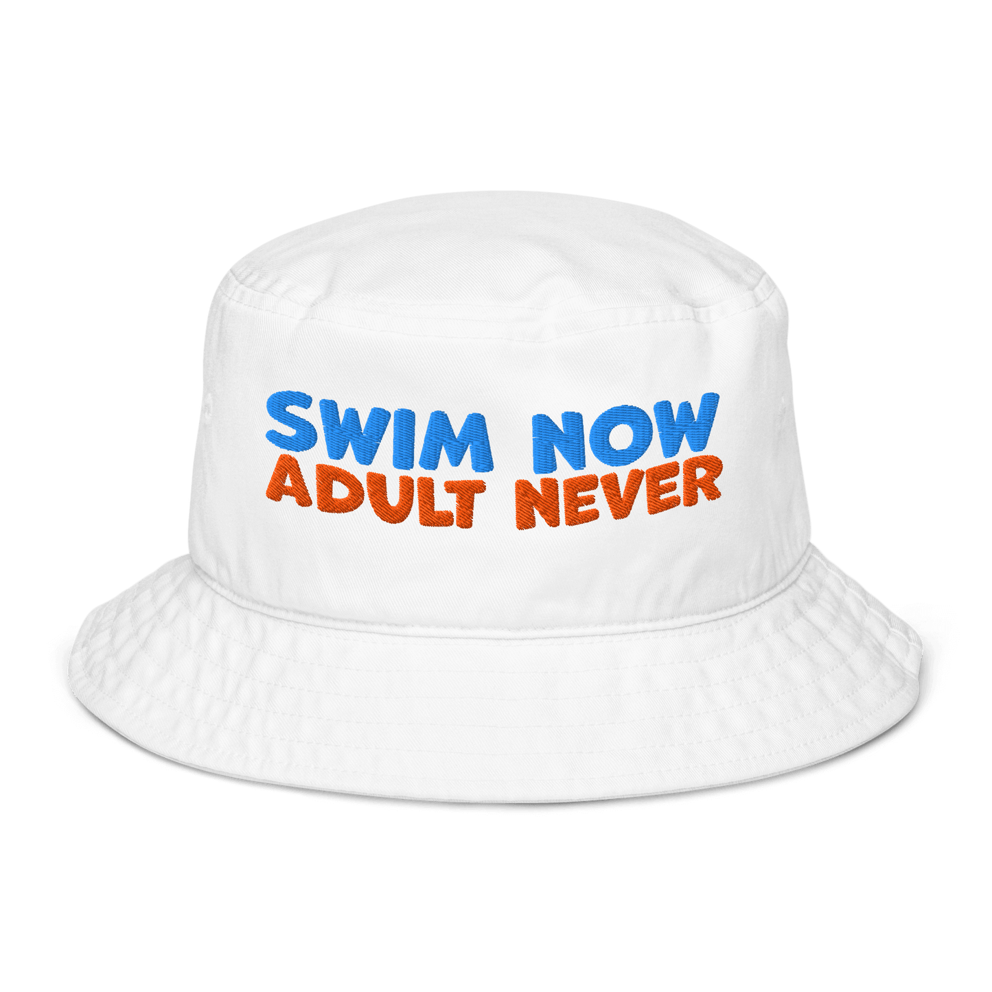 Eco-friendly organic bucket hat with 'Swim Now Adult Never' text, white, for swim meets, made from sustainable materials.
