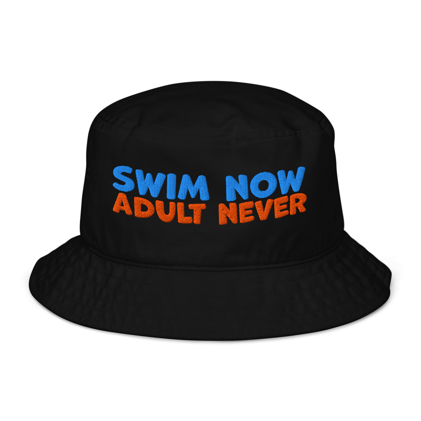 Eco-friendly organic bucket hat with 'Swim Now Adult Never' text, black, for swim meets, made from sustainable materials.