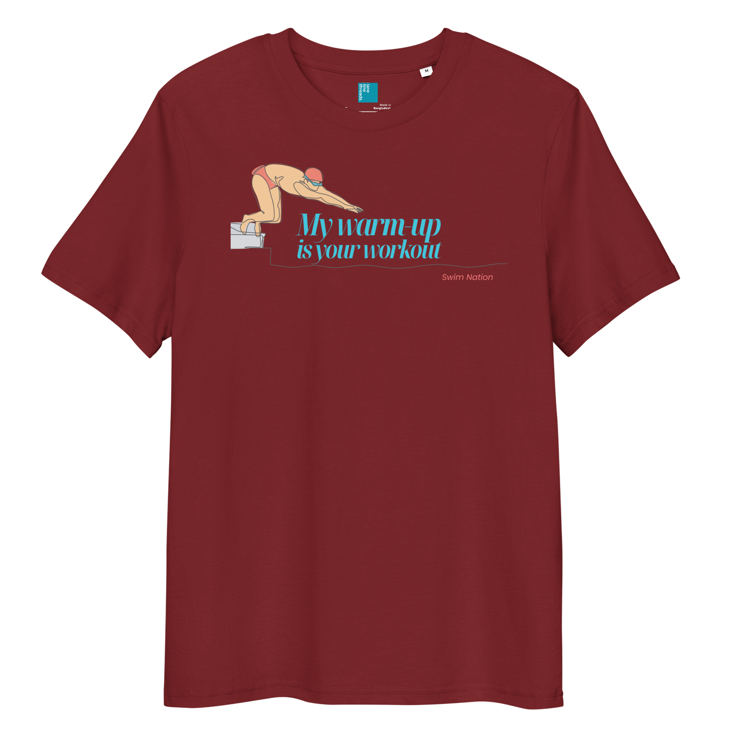 Organic funny swim shirt in maroon with diving graphic and text 'My warm up is your workout' for swimmers.