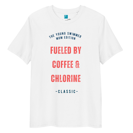 White organic cotton swim mom t-shirt with red and navy text: “Fueled by Coffee & Chlorine – The Young Swimmer Mom Edition – Classic.”