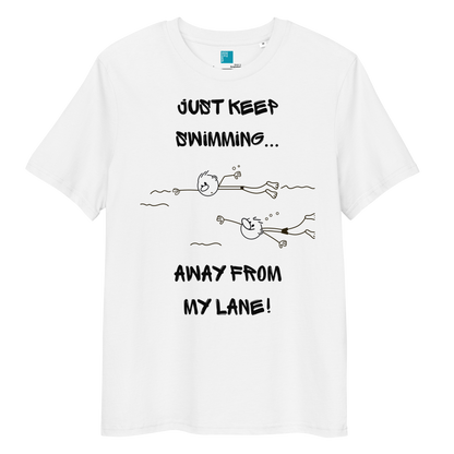 Eco-friendly white t-shirt with a humorous swimmer design featuring two stick figure swimmers and the bold text “Just Keep Swimming… Away From My Lane!” Made from 100% organic cotton, this breathable and biodegradable shirt is perfect for competitive swimmers who value comfort, performance, and sustainability. Ideal gift for swim meets or lane-protecting athletes with a sense of humor.