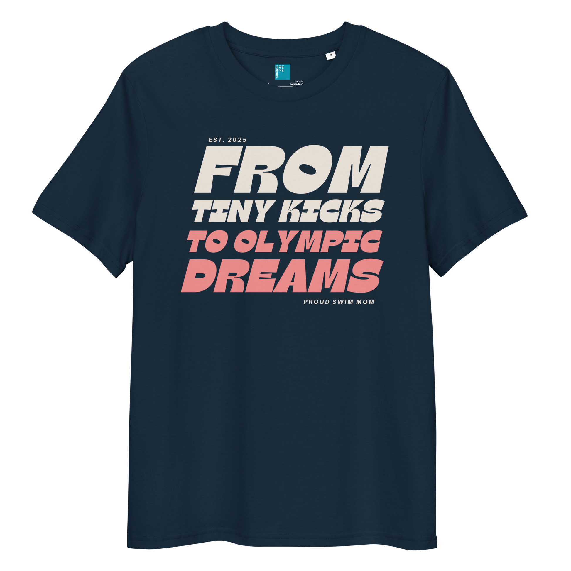 French navy organic cotton t-shirt for swim moms with "FROM TINY KICKS TO OLYMPIC DREAMS" and "PROUD SWIM MOM" text, displayed on a transparent background 