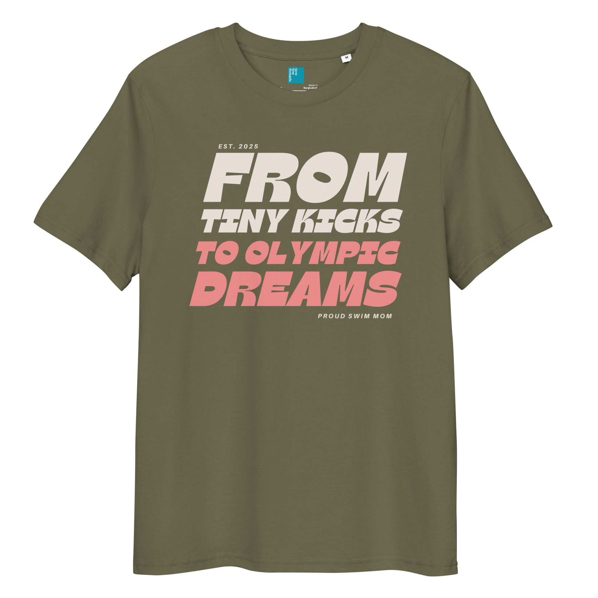 Khaki organic cotton t-shirt for swim moms with "FROM TINY KICKS TO OLYMPIC DREAMS" and "PROUD SWIM MOM" text, displayed on a transparent background