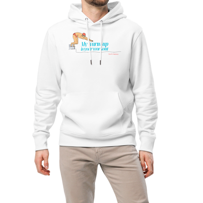 Man wearing a white post swim organic hoodie with a diving block graphic and teal script reading "My Warm-Up Is Your Workout" — Lane Line Threads Swim Nation