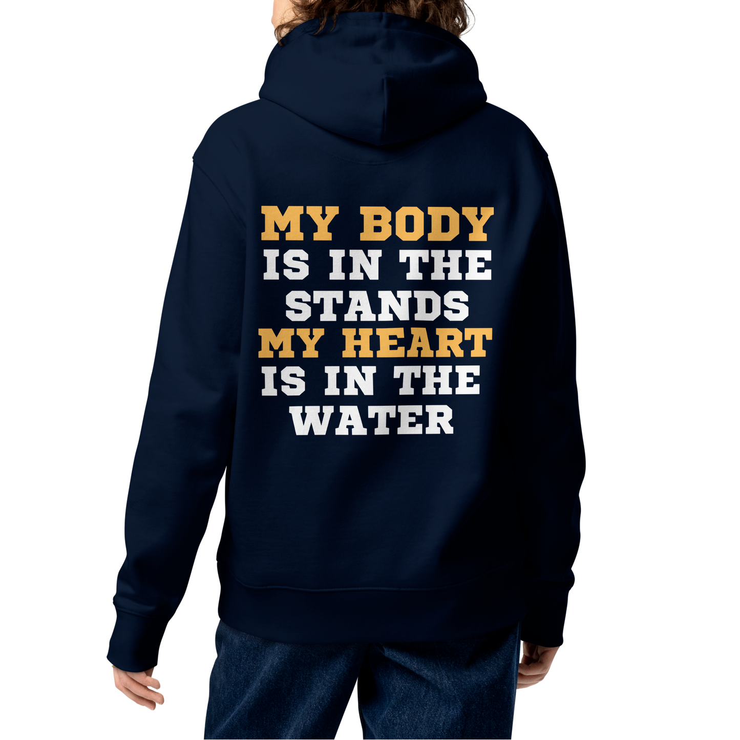 Person wearing a swim mom organic hoodie with bold gold and white varsity text reading "My Body Is In The Stands My Heart Is In The Water" — Lane Line Threads