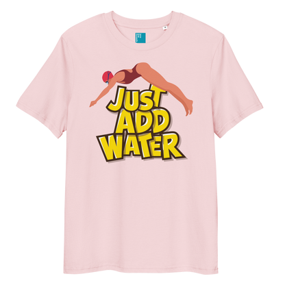 Pink organic funny swim shirt with bold yellow “Just Add Water” text and diver graphic, eco-friendly funny shirt for swimmers and swim parents