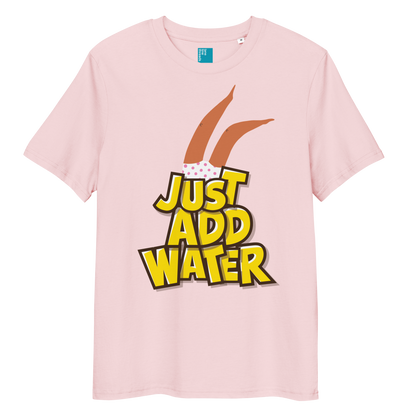 Pink organic cotton t-shirt with cartoon swimmer legs and bold text “Just Add Water,” eco-friendly funny swim shirt for swimmers and swim parents