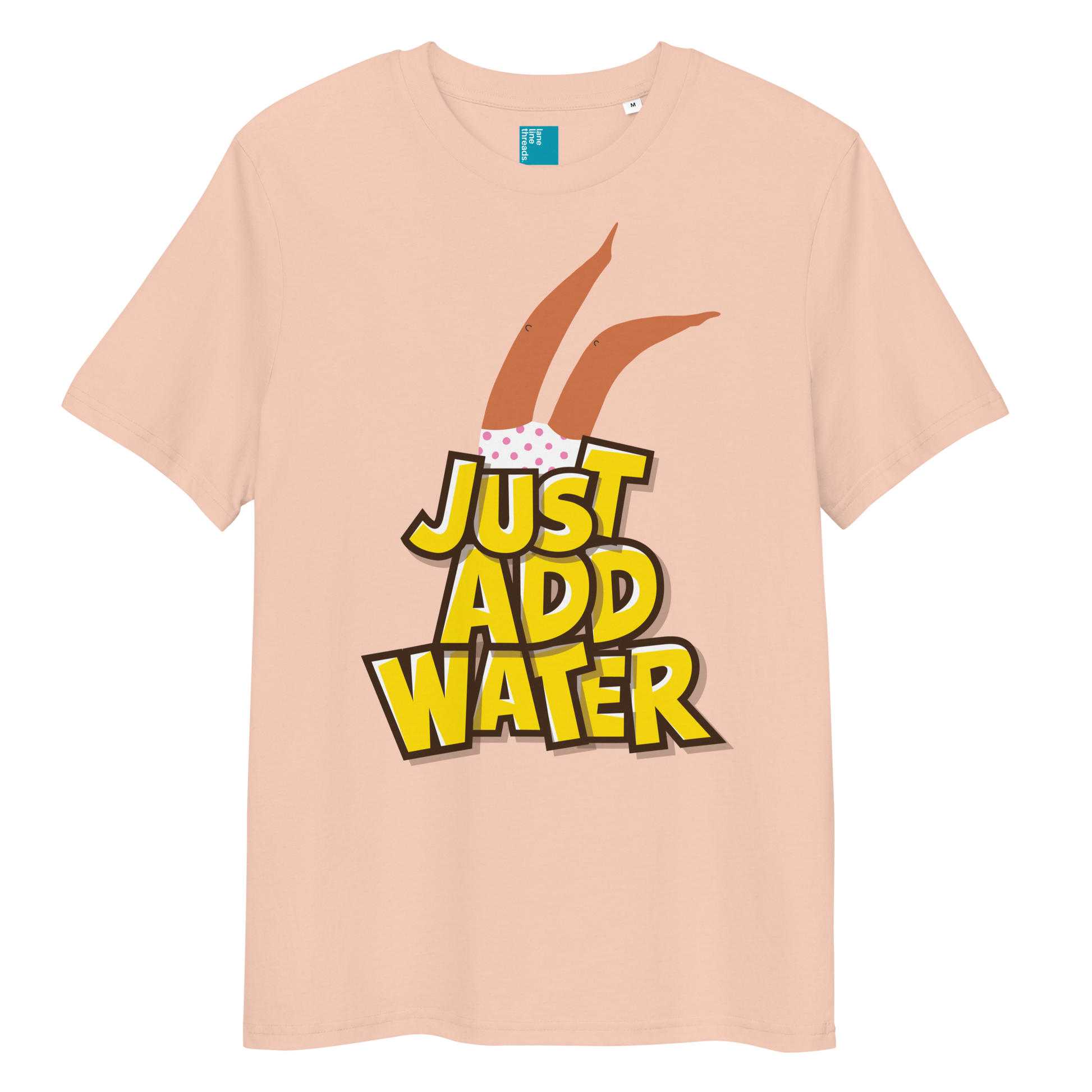 Peach organic cotton t-shirt with cartoon swimmer legs and bold text “Just Add Water,” eco-friendly funny swim shirt for swimmers and swim parents