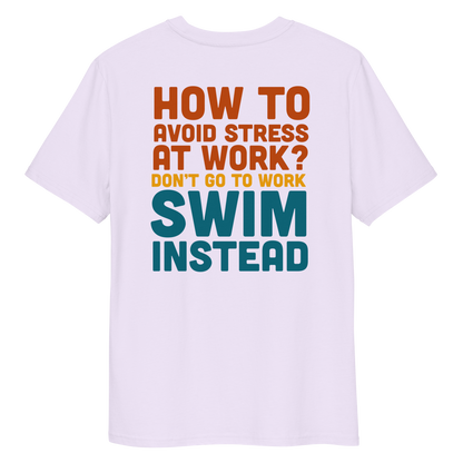 Lavender t-shirt with humorous text about avoiding stress at work by swimming, on a white background.