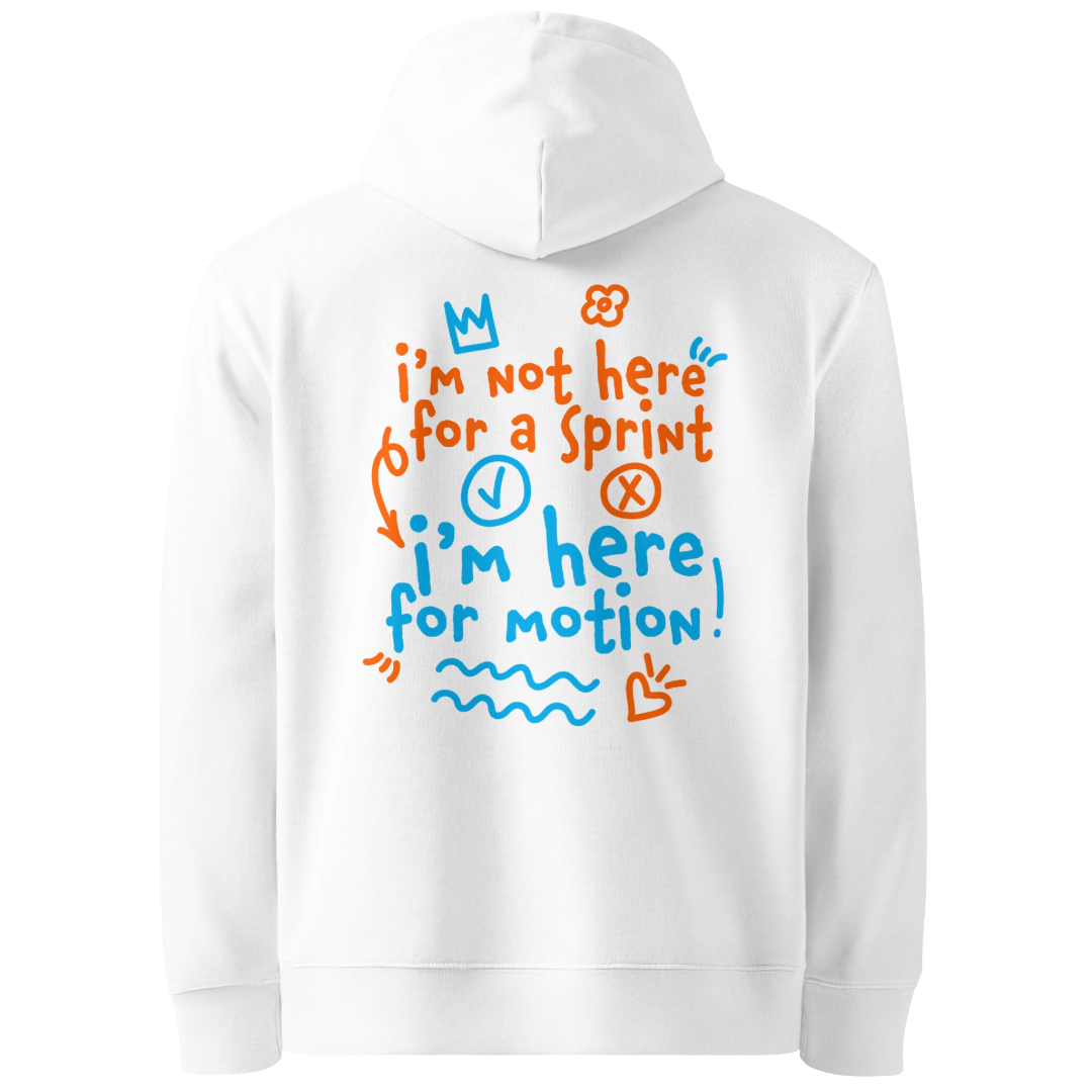 Organic hoodie in white by Lane Line Threads with “I’m not here for a sprint I’m here for motion!” swim graphic in blue and orange for recreational swimmers.