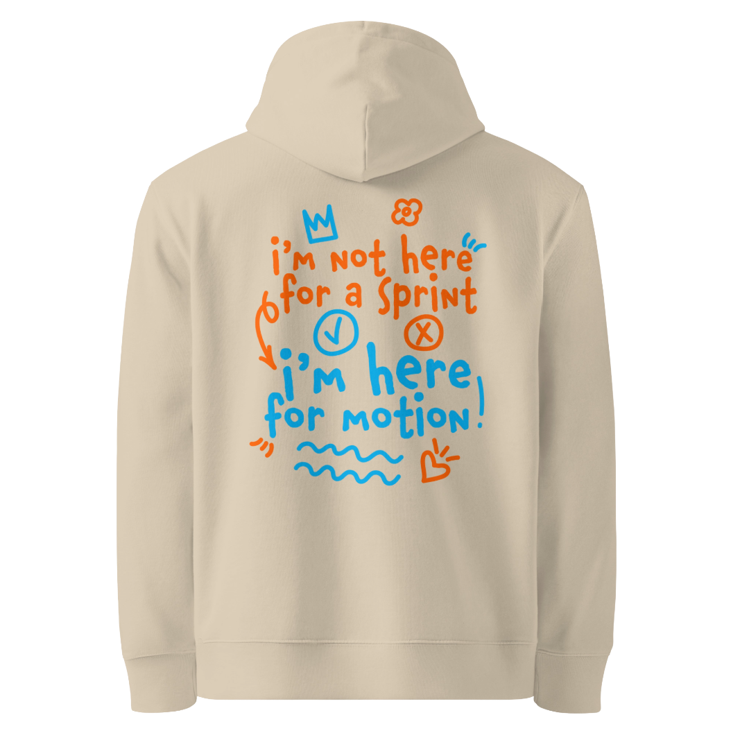 Organic hoodie in beige by Lane Line Threads with “I’m not here for a sprint I’m here for motion!” swim graphic in blue and orange for recreational swimmers.