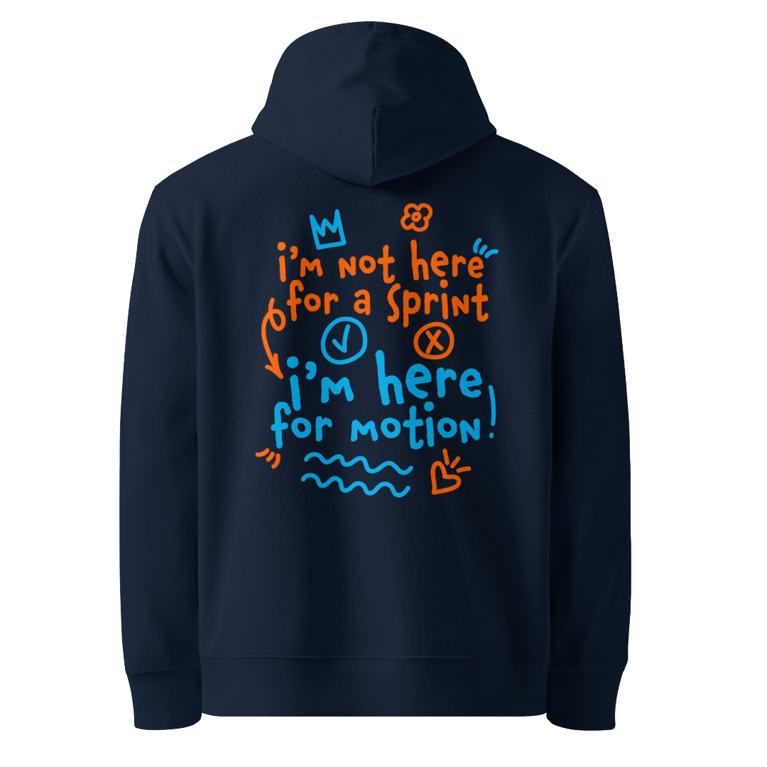 Organic hoodie in navy blue by Lane Line Threads with “I’m not here for a sprint I’m here for motion!” swim graphic in blue and orange for recreational swimmers.