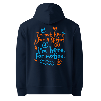 Organic hoodie in navy blue by Lane Line Threads with “I’m not here for a sprint I’m here for motion!” swim graphic in blue and orange for recreational swimmers.
