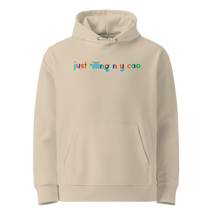 Organic hoodie in beige by Lane Line Threads with colorful “just filling my cap” text on the chest, made from GOTS and OCS certified organic cotton.