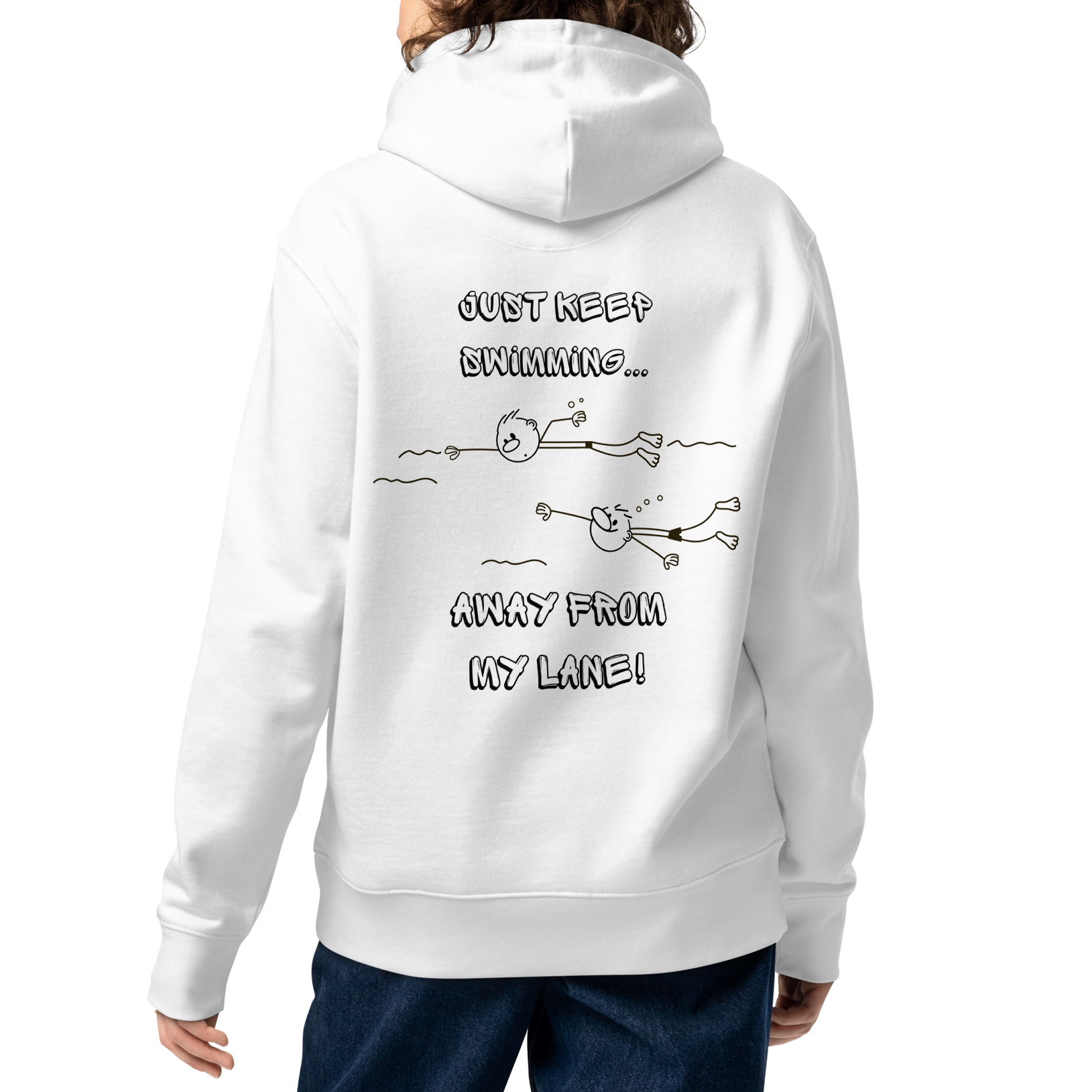 A person shown from the back wearing a white Lane Line Threads organic hoodie featuring "Just Keep Swimming... Away from My Lane!" cartoon swimmer graphic