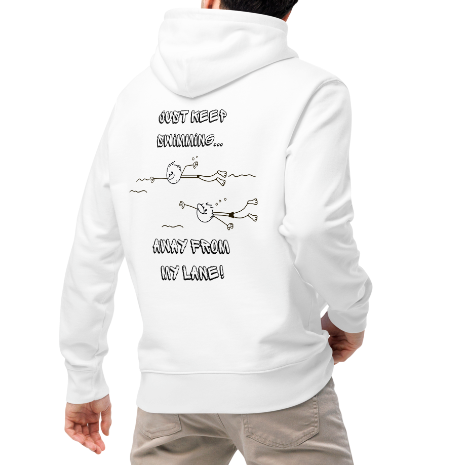 Person wearing a white Lane Line Threads organic hoodie featuring "Just Keep Swimming... Away from My Lane!" cartoon swimmer graphic