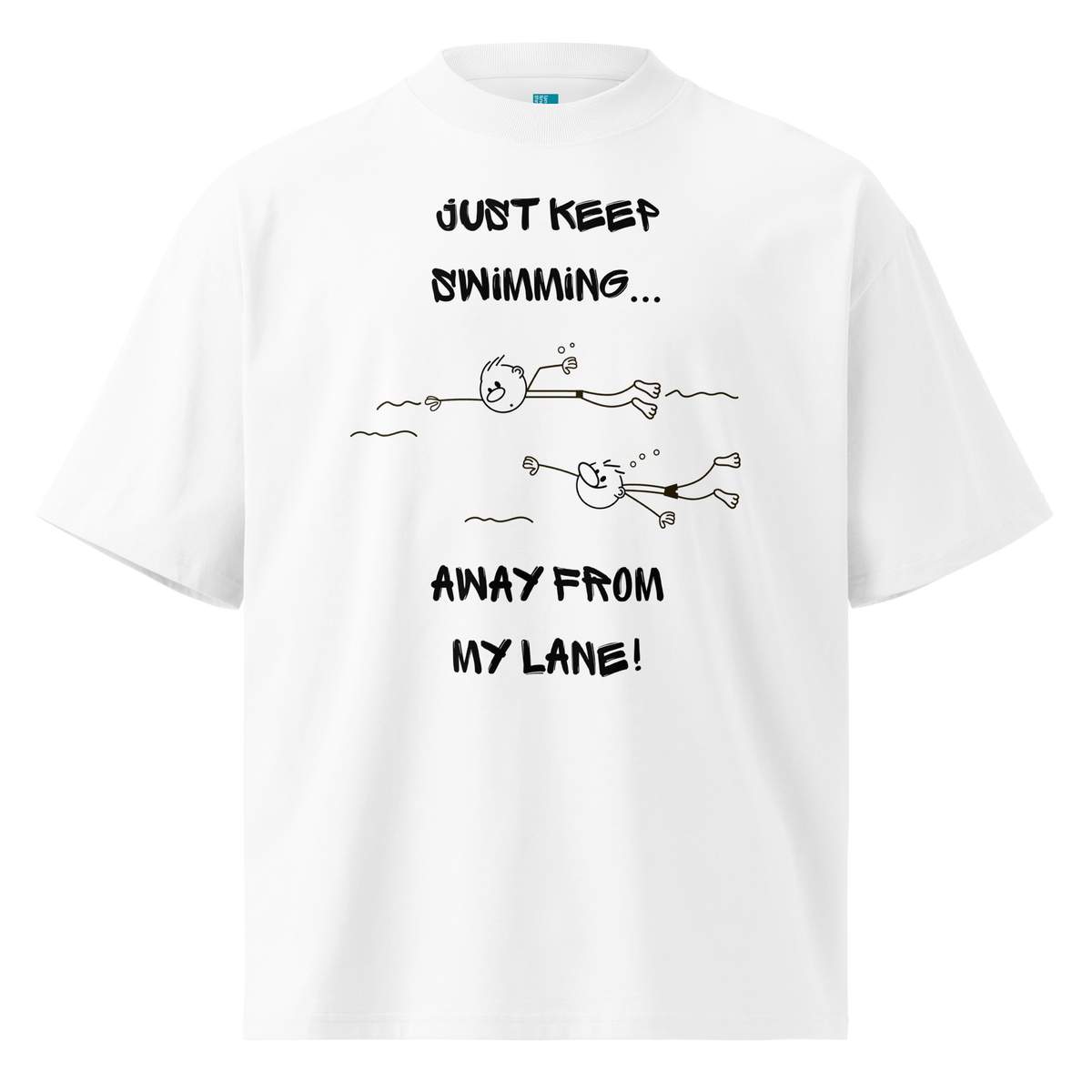 Organic oversized t-shirt in white with a stick-figure drawing of two swimmers and the text Just keep swimming away from my lane by Lane Line Threads.