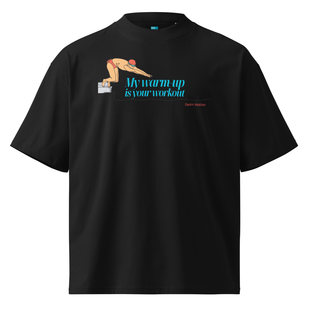 A black short-sleeve crewneck organic oversized t-shirt by Lane Line Threads featuring a graphic of a swimmer on a diving block with the text 'My warm-up is your workout' in blue and 'Swim Nation' in red below, displayed on a clean white background.