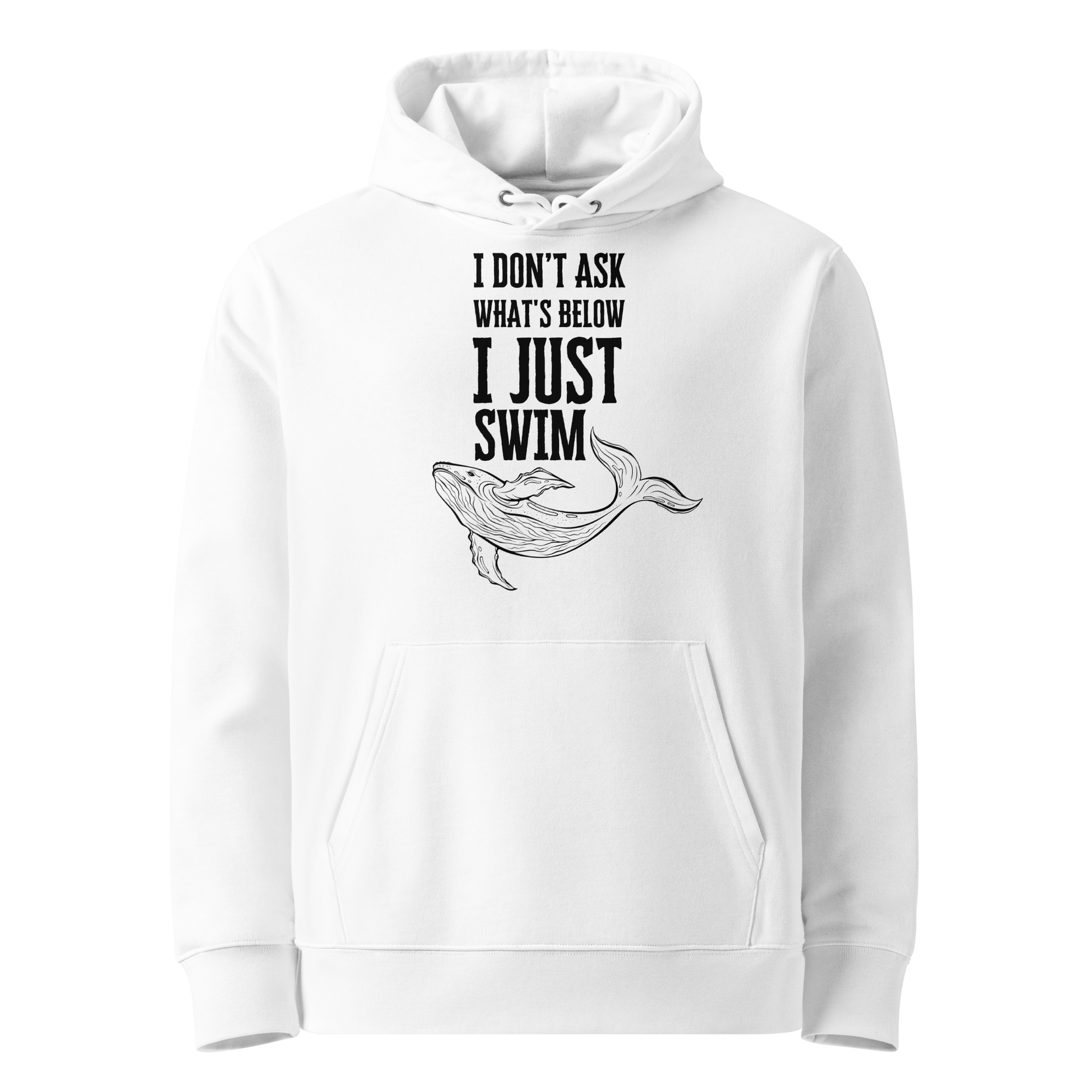 White post swim organic hoodie with a open-water swim themed graphic of a whale, and text 'I don't ask what's below' on a white background.
