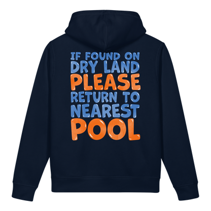 Navy organic post swim hoodie with humorous text 'If found on dry land please return to nearest pool' in blue and orange on a white background