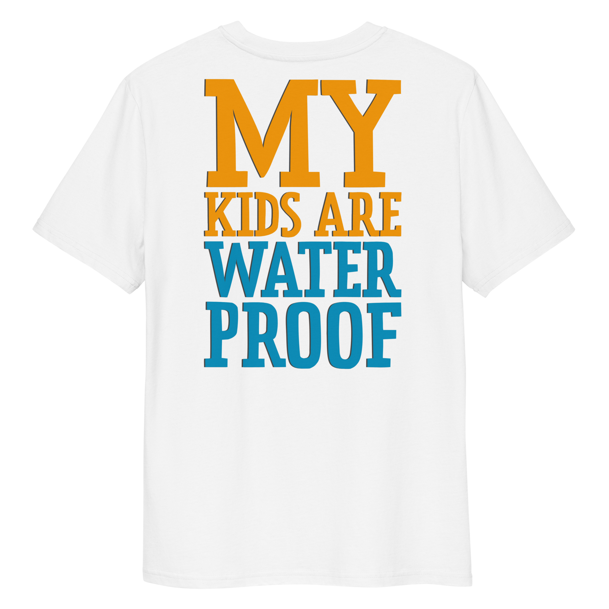 White swim mom organic cotton t-shirt with 'MY KIDS ARE WATER PROOF' text in orange and blue on a white background
