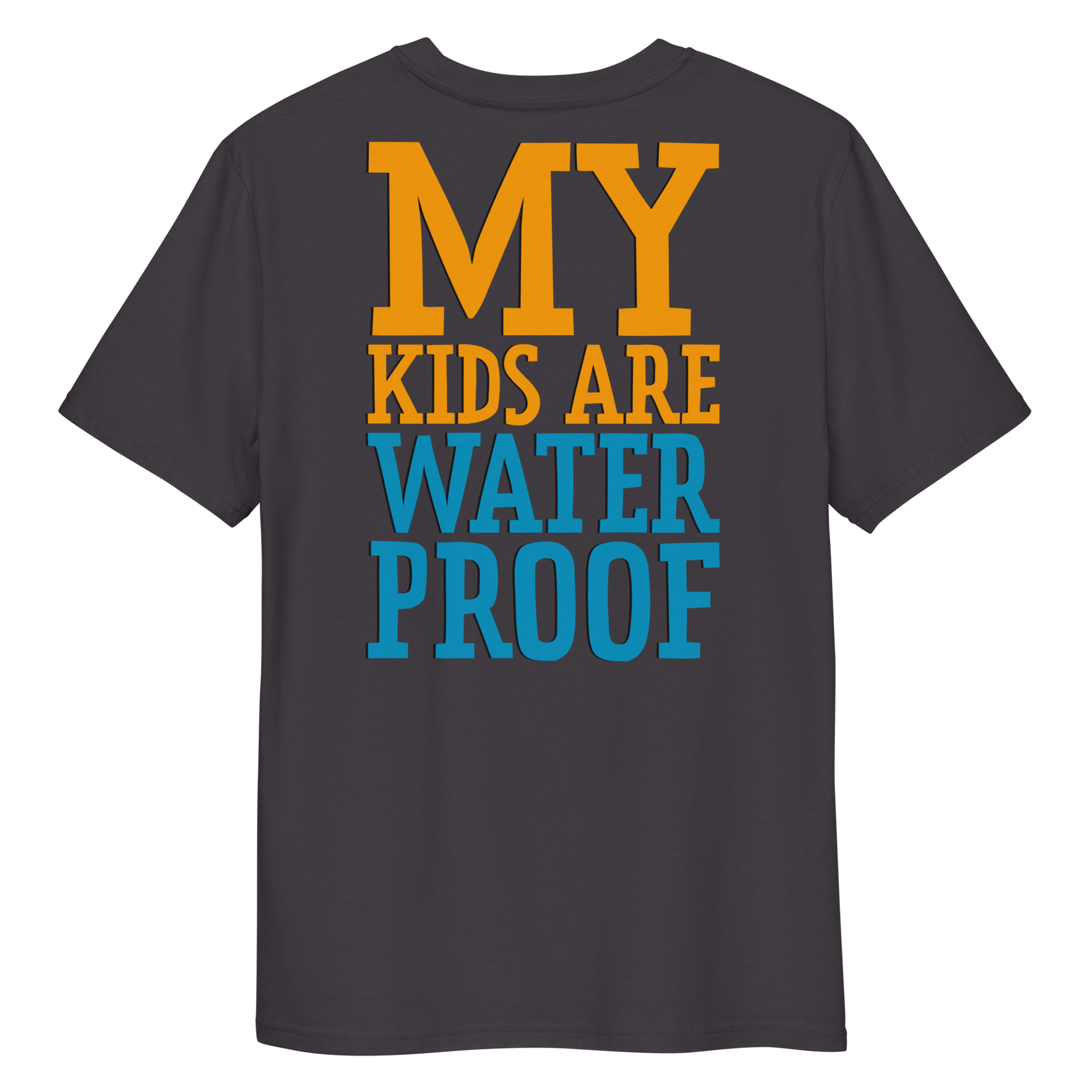 Anthracite swim mom organic cotton t-shirt with 'MY KIDS ARE WATERPROOF' text in orange and blue on a white background