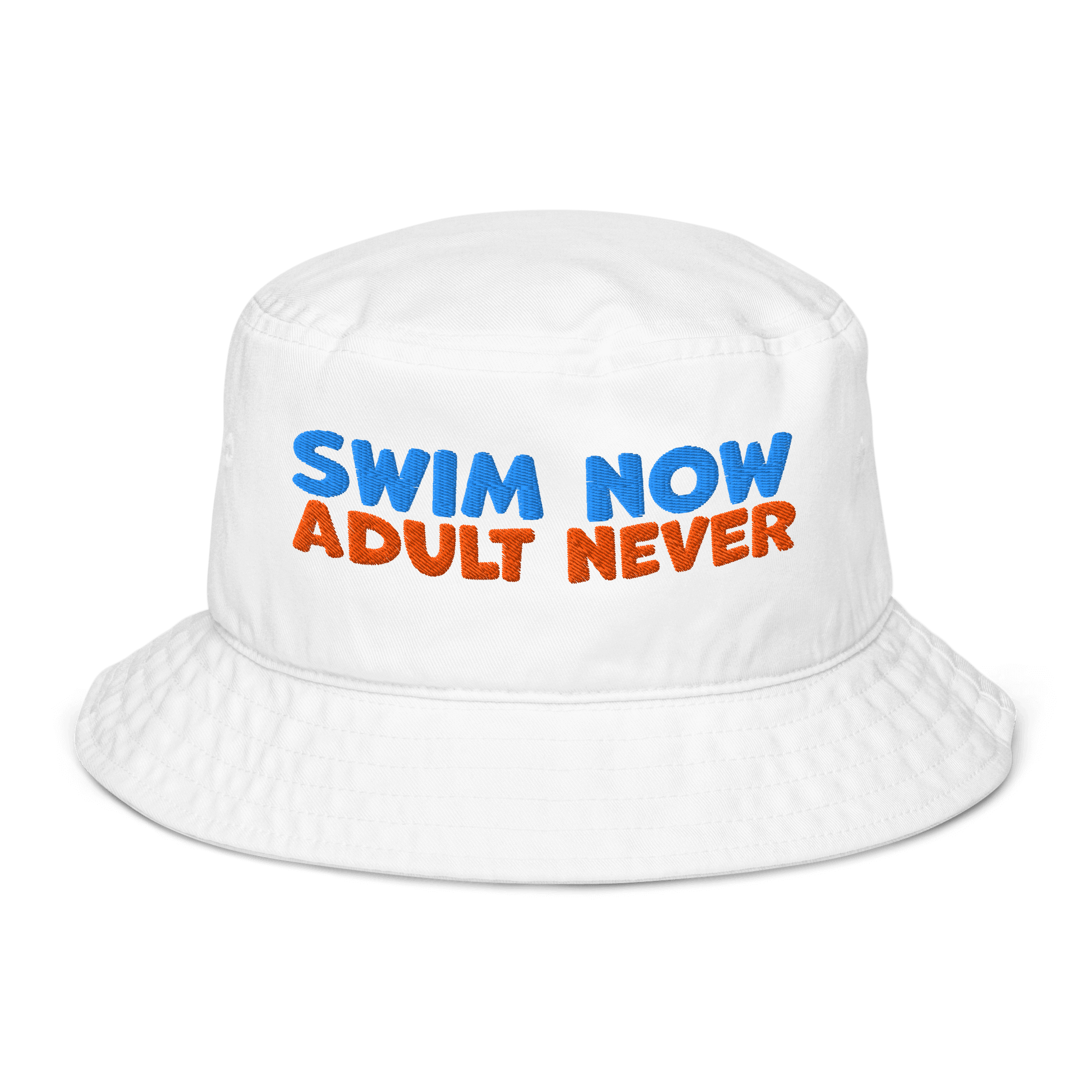 Eco-friendly organic bucket hat with 'Swim Now Adult Never' text, white, for swim meets, made from sustainable materials.